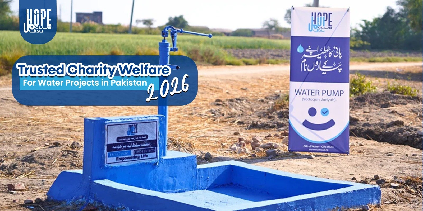 Trusted Charity Welfare for Water Projects in Pakistan 2026