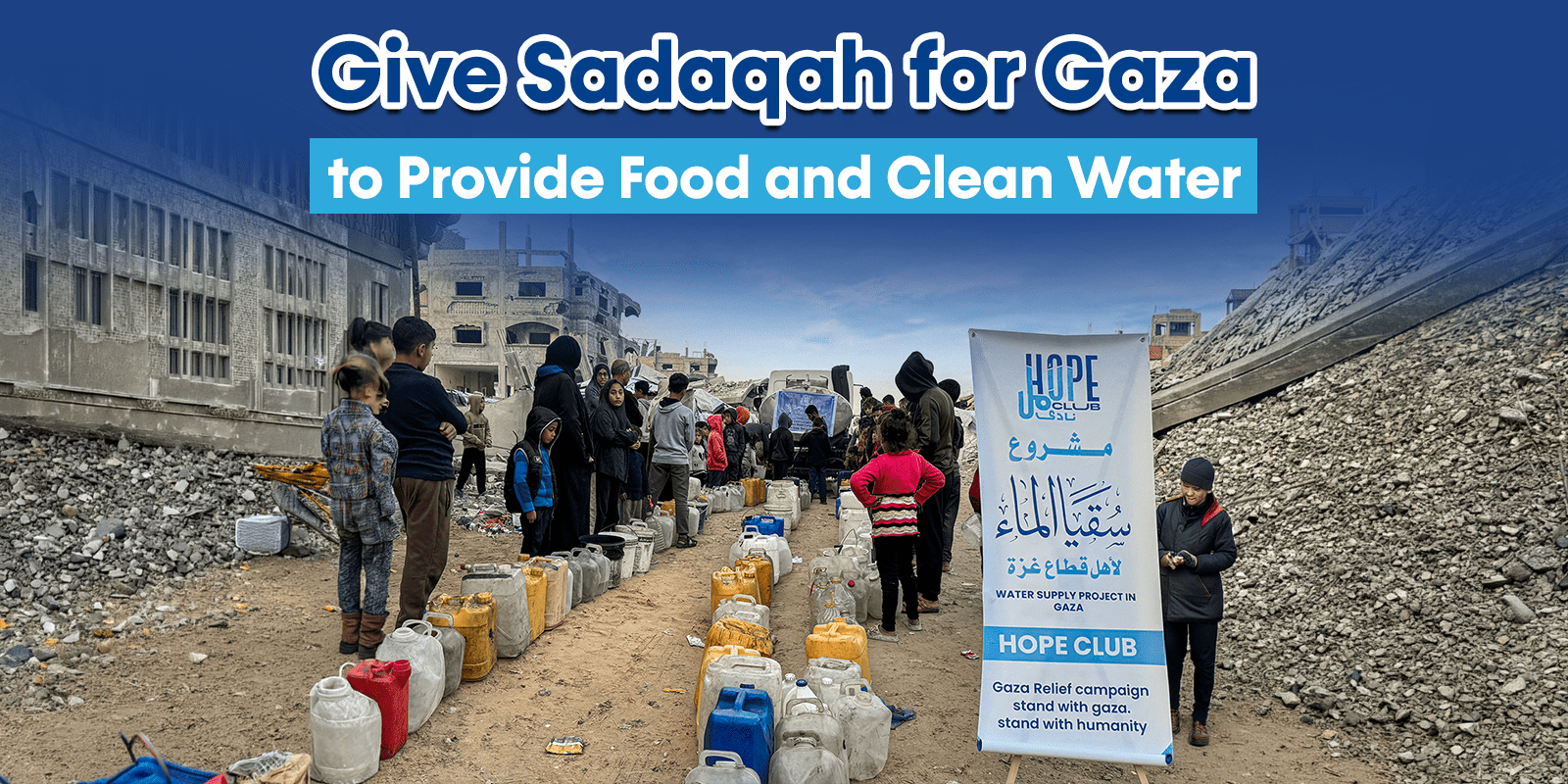 Give Sadaqah for Gaza to Provide Food and Clean Water